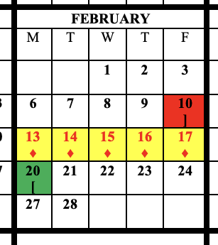 February calendar. Feb 10 is end of six weeks. Feb 13-17 is the winter break. Feb 20 is the start of the 5th six weeks. 
